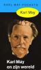[Karl May 50] • Karl May en Zijn Wereld